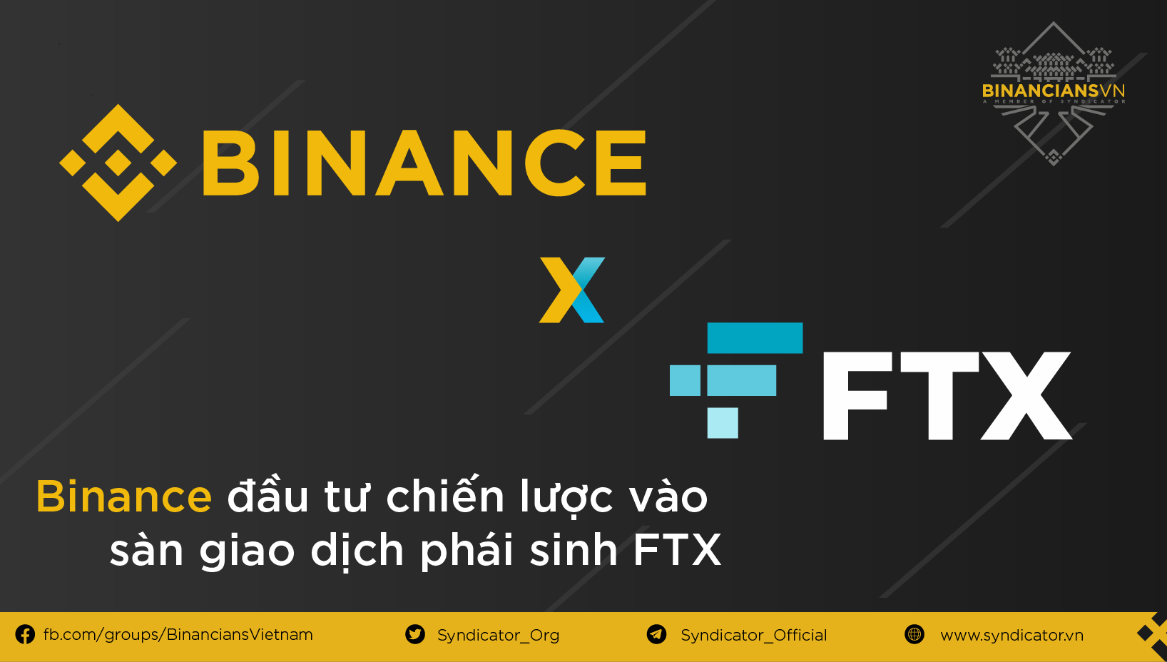 Binance công bố việc đầu tư chiến lược vào sàn giao dịch phái sinh FTX