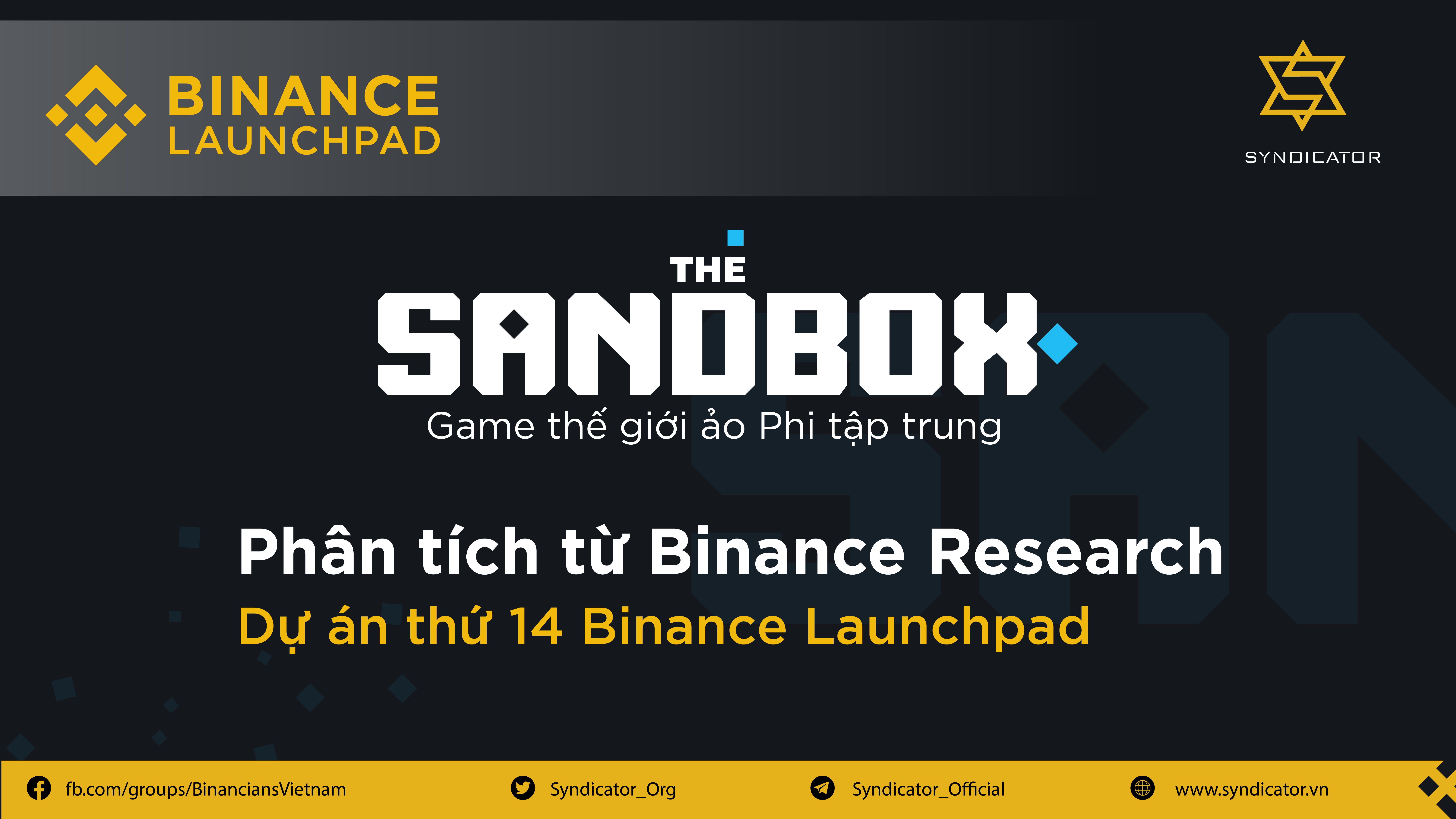 The Sandbox - Game thế giới ảo phi tập trung | Syndicator