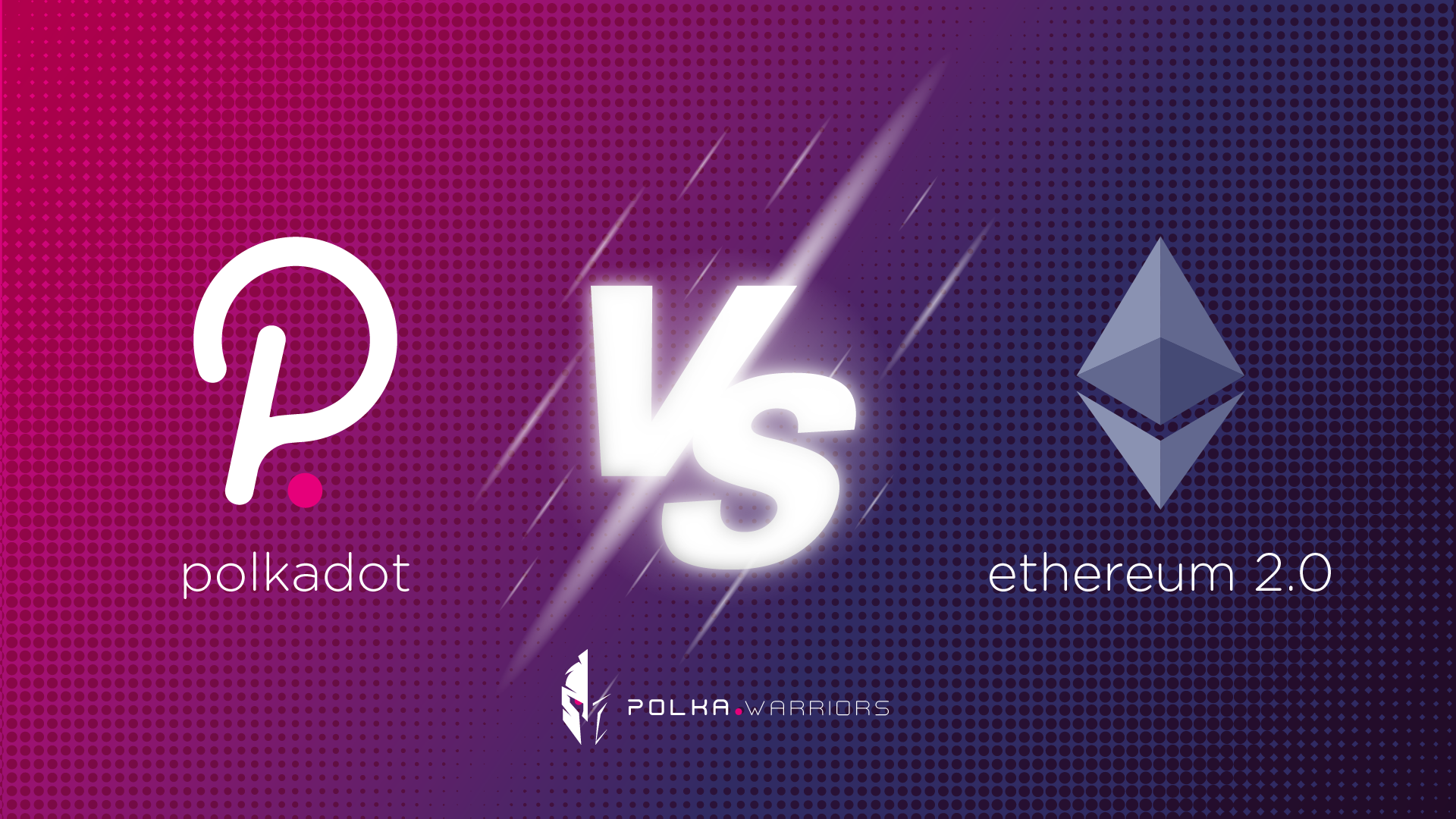 PolkaDot vs Ethereum 2.0 - Syndicator
