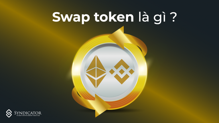 Swap token là gì?- syndicator