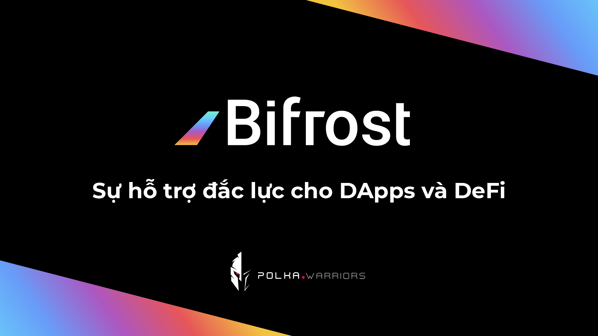 BiFrost: Sự hỗ trợ đắc lực cho DApps và DeFi - Syndicator