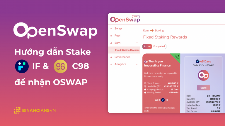 Hướng dẫn Stake token IF & C98 để nhận OSWAP tại OpenSwap - Syndicator