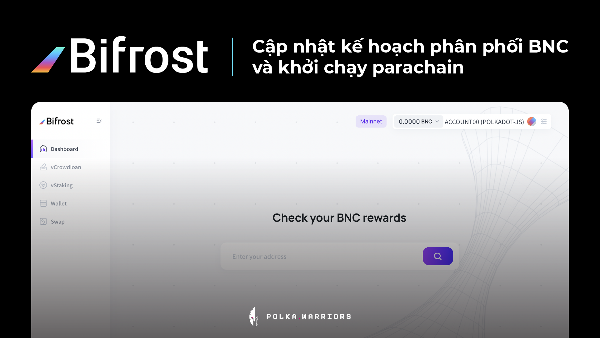 Bifrost cập nhật kế hoạch phân phối BNC và khởi chạy parachain